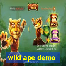 wild ape demo